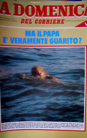 Domenica del Corriere 35 1981 Karol Wojtyla. Isabella Ferrari. Iglesias C49