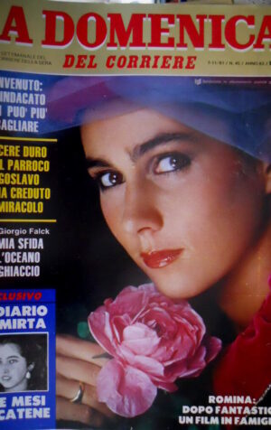 Domenica del Corriere 45 1981 Giorgio Falck.Diario di Mirta. Romina Power C49