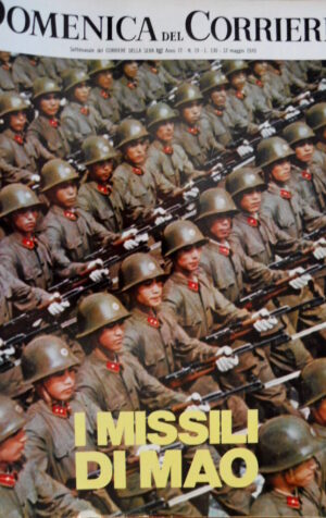 Domenica del Corriere 19 1970 I missili di Mao. Duello Porsche - Ferrari.C50