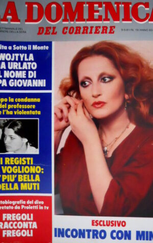 Domenica del Corriere 19 1981 Wojtyla urla il nome di Papa Giovanni. Mina  C51