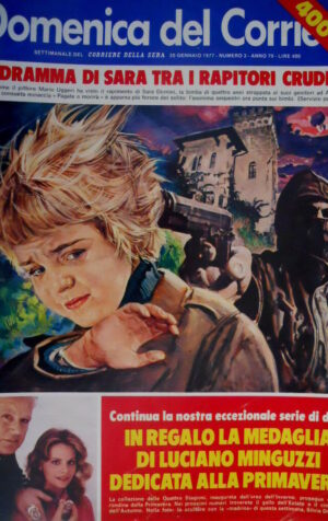 Domenica del Corriere 3 1977 Rapimento Sara Domini. Rita Pavone. Acropoli C51