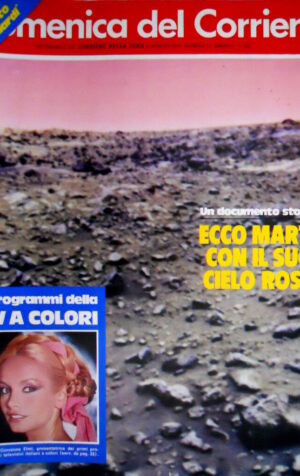Domenica del Corriere 33 1976 Marte col cielo rosa. 200 anni d'America (5°) C51