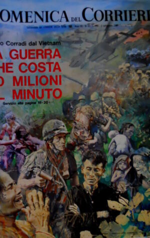 Domenica del Corriere 37 1967 Guerra Vietnam. Romanzo di Svetlana. Bolivia C50