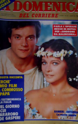 Domenica del Corriere 37 1981 Ranieri - Antonelli nuova coppia. De Gasperi C51