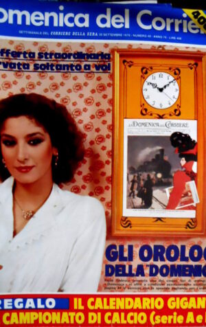 Domenica del Corriere 40 1976 Calendario campionato calcio. Macerie Friuli C51