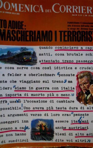 Domenica del Corriere 43 1966 Terroristi in Alto Adige. Vigilia di Sanremo C50