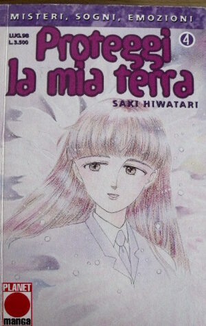 Proteggi La mia Terra n°4 ed. Planet Manga  [C14B]