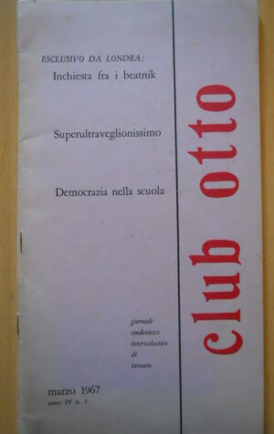 Rivista studentesca di Taranto anni 60 - CLUB OTTO n°2 1967 [C48]