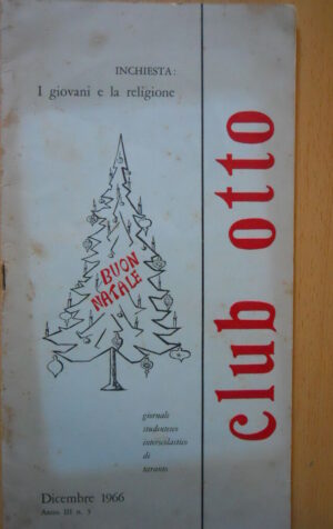Rivista studentesca di Taranto anni 60 - Club Otto n°5 1966  [C48]