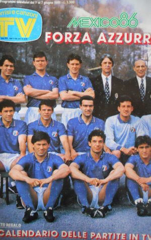 TV Sorrisi e Canzoni n°22 1986 - Italia nazionale - Inserto Mexico 86  [C69]