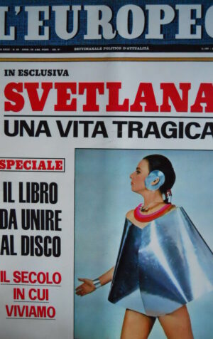 L' EUROPEO n°22 1967 Servizio speciale si Svetlana STALIN - Incendio Bruxe [C75]