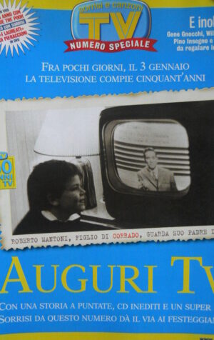 TV Sorrisi e Canzoni n°51 2003 Numero speciale Inserto 50 anni di TV  [D2]
