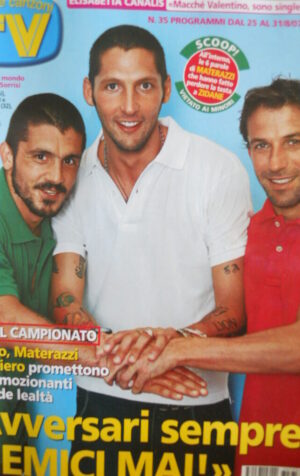 TV Sorrisi e Canzoni n°35 2007 Rino Gattuso Marco Materazzi Alex Del Piero [D13]