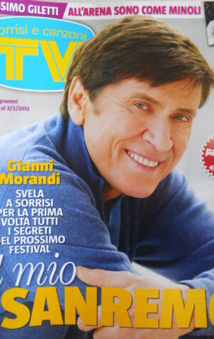 TV Sorrisi e Canzoni n°5 2012 Gianni Morandi Arisa Valeria Marini [D11]
