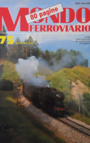 Mondo Ferroviario n°75 Refrigerazione motori diesel di NICO MOLINO  [TR.6]