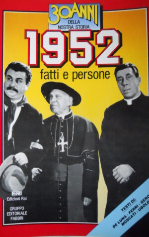 30 Anni della Nostra Storia 1952 DOTTOR ALBERT SCHWEITZER  [D25]