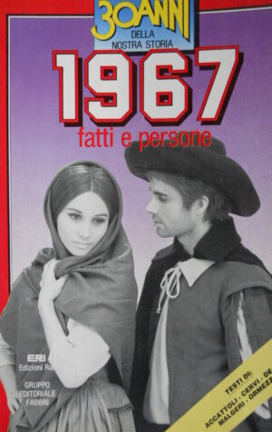 30 Anni della Nostra Storia 1967 CATHERINE DENEUVE GENEVIEVE  [D25]