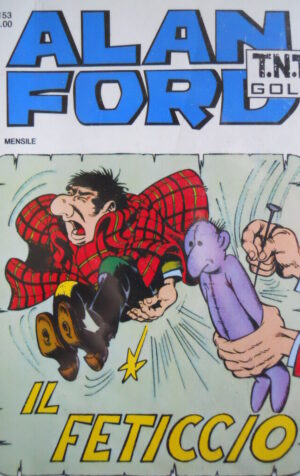 Alan Ford TNT Gold n°153 [G282]