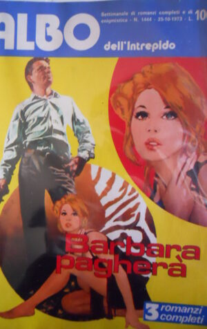 Albi dell' Intrepido n?1444 1973 - Barbara pagher?     [G314]