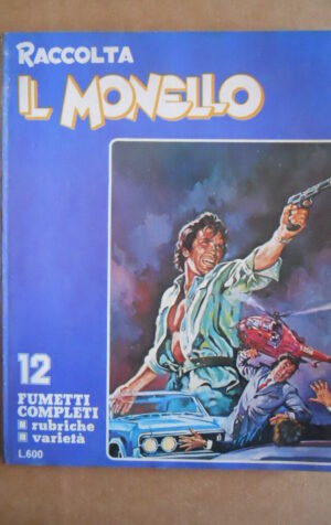 Raccolta IL MONELLO n°349 1978 Renato Pozzetto De Gregori Jane Fonda Spaak [MO5]