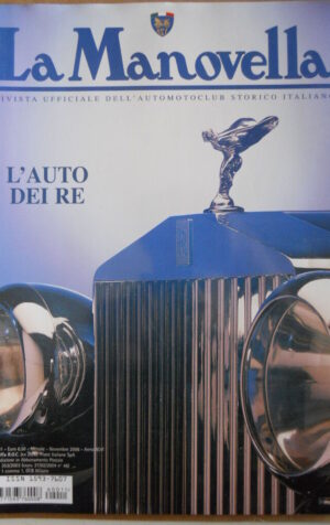 LA MANOVELLA n°11 2006 100 anni di Rolls Royce Museo Renault  [P64]