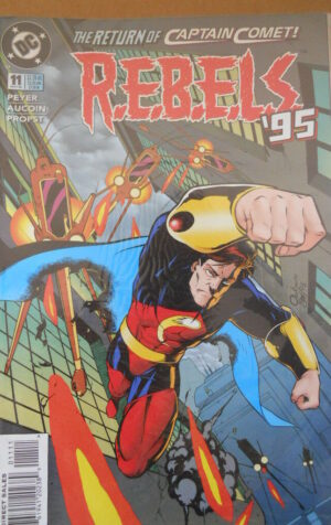 REBELS '95 Fire and Ice n°11 1995 DC Comics [SA23]