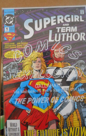 SUPERGIRL and TEAM LUTHOR n°1 1993 DC Comics   [SA24]