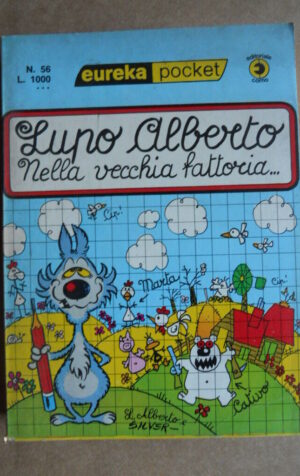 Lupo Alberto Nella Vecchia Fattoria n?56 1982 ed. Corno [G404]