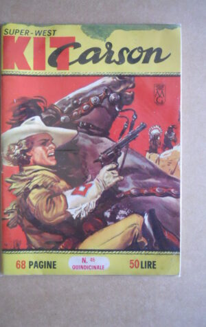SUPER WEST Kit Carson n?46 1965 edizioni DArdo [G402]
