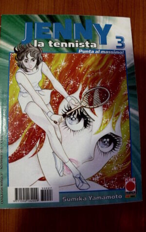 JENNY LA TENNISTA n?3 - Capolavori Manga 2003 Planet Manga  [G.370E]