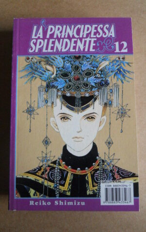 LA PRINCIPESSA SPLENDENTE vol.12 Reiko Shimizu Planet Manga   [G370P]