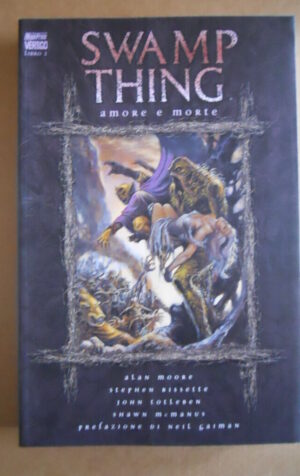 SWAMP THING - Amore e Morte Libro 2 BOOK Magic Press 2004   [G475]