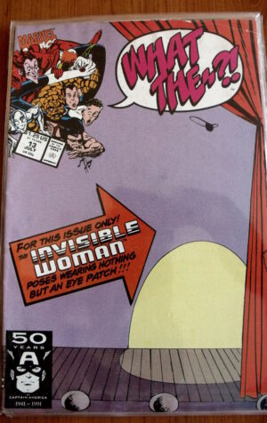 WHAT THE ?! The Invisible Woman n°13 1991 Marvel Comics  [SA27]