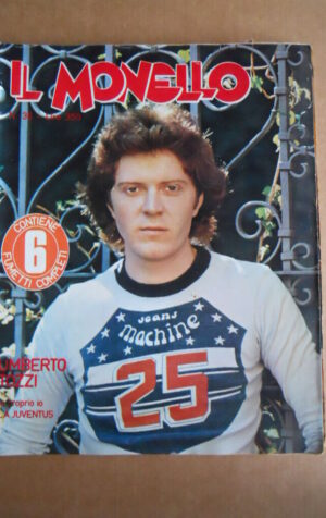 MONELLO n?36 1977 Umberto Tozzi - Inserto sulla Juventus  [G548]