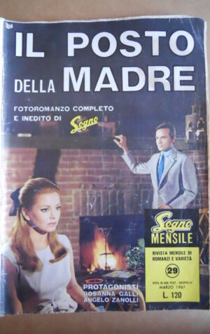 SOGNO MENSILE n°29 1967 Rosanna Galli Angelo Zanolli Fotoromanzo [G581]