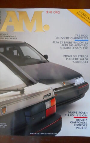 AM Mensile Automobile n°8 1990 Porsche 944 S2 Nuove Rover 214 & 216 MG ann [P40]