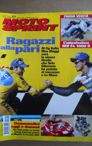 MOTOSPRINT n°21  2004 [Q77] Test AGUSTA MV F4 1000S MOTORE DESMOSEDICI RR