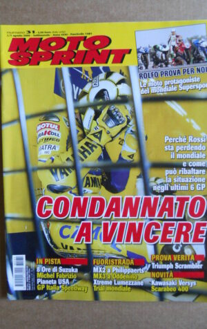 MOTOSPRINT n°31  2006     [Q30]  TEST TRIUMPH SCRAMBLER KAWASAKI VERSYS