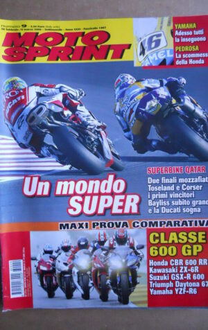 MOTOSPRINT n°9  2006     [Q30] TEST COMPARATIVO DELLE 600 HONDA CBR 600 RR