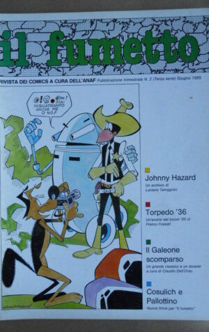IL FUMETTO ANAF n°2 1985 Johnny Hazard - Il Fumetto Spagnolo  [G364] BUONO