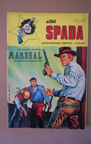 ALBI SPADA Marshal Lo Sceriffo  n?12 1975 [G452]