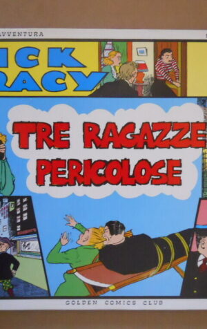 DICK TRACY - Tre Ragazze Pericolose  Golden Comic 1976 [G495]