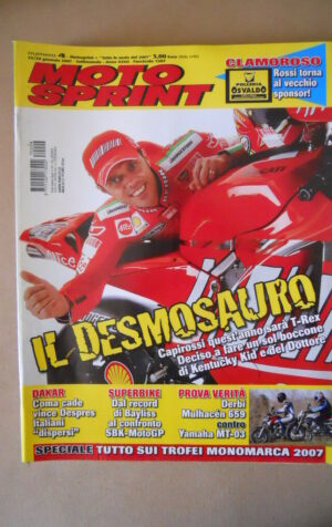 MOTOSPRINT n°4 2007 LORIS CAPIROSSI DESMOSEDICI DUCATI [MS8]
