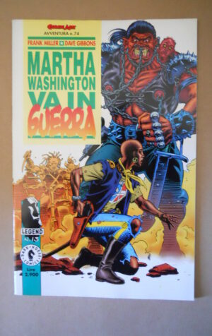 MARTHA WASHINGTON VA IN GUERRA - Frank Miller Comic Art n?74 1995  [G854]