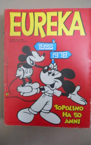 EUREKA n°12 1978 ed. Corno  Speciale Topolino ha 50 anni  [G870]