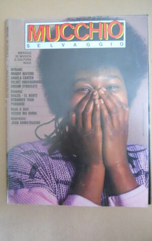Mucchio Selvaggio n°87 1985 Velvet Underground Muddy Waters Angela Carter [G872]