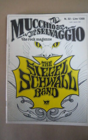 Mucchio Selvaggio n°32 1980 The Siegel Schwall Band Lou Reed Gordon Bock [G872]