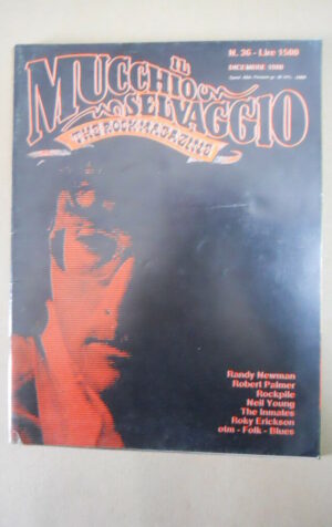 Mucchio Selvaggio n°36 1980 Randy Newman Robert Palmer Neil Young  [G872]