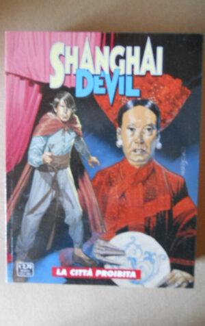 SHANGAI DEVIL n?2 edizione Bonelli   [G987]