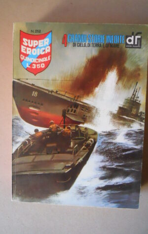 SUPEREROICA n?252 edizioni DARDO [MV14]